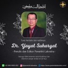Turut Berbelasungkawa atas Wafatnya :Dr. YAYAT SUHARYAT[Penulis dan Editor di Penerbit UNDERLINE dan LAKEISHA]