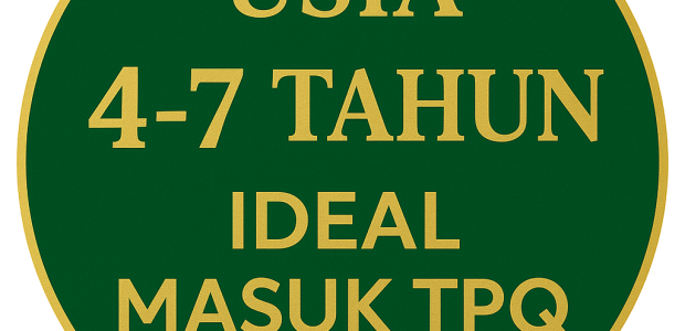 Usia Ideal Anak Masuk TPQ oleh EKO WIRATNO (Aktivis TPQ Sejak Tahun 2002)