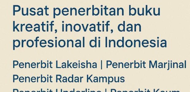Bukan Sekadar Penerbit, Lakeisha Group Jadi Gerakan Literasi yang Menginspirasi